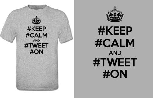 Keep Calm And Tweet On T-Shirt